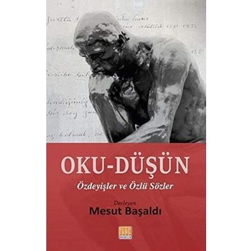Oku-Düşün - Mesut Başaldı