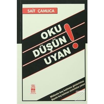 Oku Düşün Uyan! - Sait Çamlıca