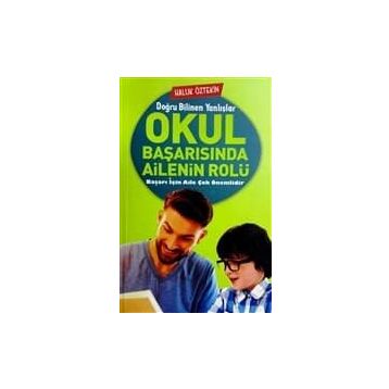 Okul Başarısında Ailenin Rolü - Haluk Öztekin