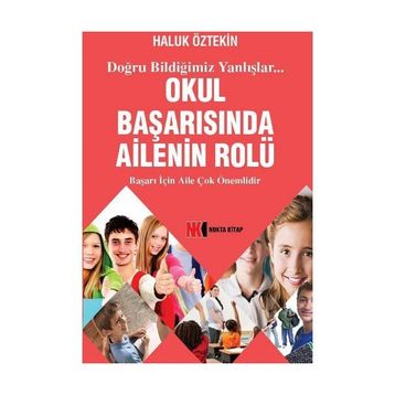 Okul Başarısında Ailenin Rolü - Haluk Öztekin