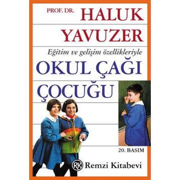 OKUL ÇAĞI ÇOCUĞU - HALUK YAVUZER