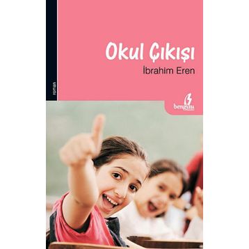 OKUL ÇIKIŞI - İBRAHIM EREN