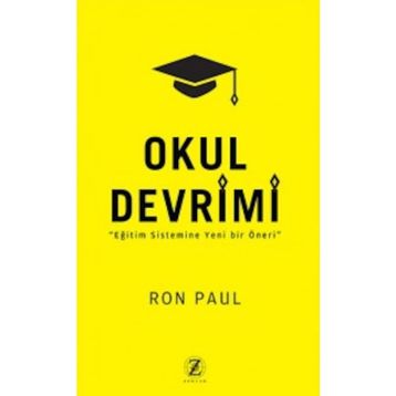 Okul Devrimi - Ron Paul