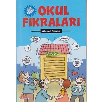 OKUL FIKRALARI - AHMET CANSIZ