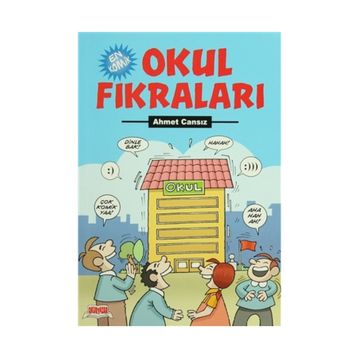 OKUL FIKRALARI - AHMET CANSIZ