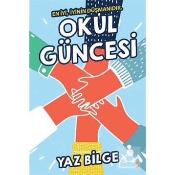 Okul Güncesi - Yaz Bilge