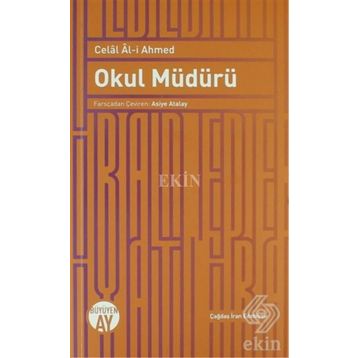 Okul Müdürü - Celal Al-i Ahmed