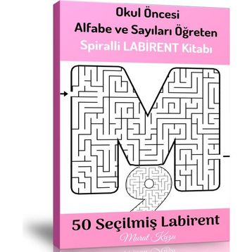 Okul Öncesi Alfabe ve Sayıları Öğreten Labirent Kitabı