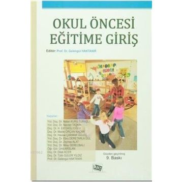 OKUL ÖNCESİ EĞİTİME GİRİŞ - GELENGÜL HAKTANIR