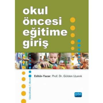 OKUL ÖNCESİ EĞİTİME GİRİŞ - GELENGÜL HAKTANIR