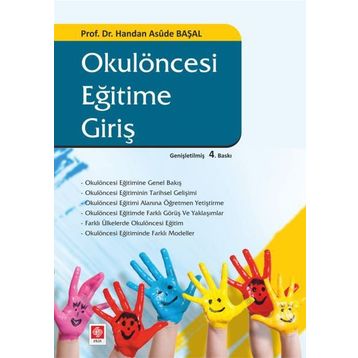 OKUL ÖNCESI EĞITIME GIRIŞ - HANDAN ASUDE BAŞAL