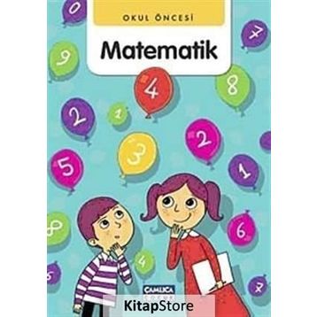 OKUL ÖNCESİ MATEMATIK - ABDULLAH ÖZBEK;BILAL GEZER