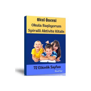 Okul Öncesi Okula Başlıyorum Aktivite Kitabı