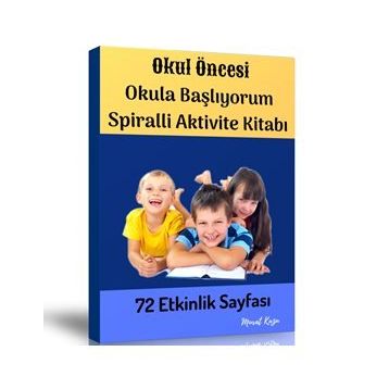 Okul Öncesi Okula Başlıyorum Aktivite Kitabı