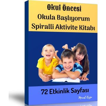 Okul Öncesi Okula Başlıyorum Aktivite Kitabı