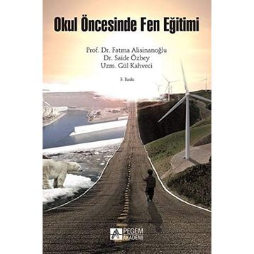 OKUL ÖNCESİNDE FEN EĞİTİMİ - KOLEKTIF