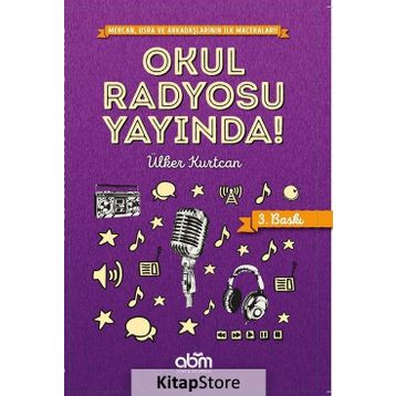 Okul Radyosu Yayında - Ülker Kurtcan