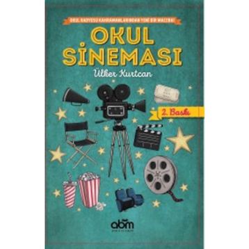 Okul Sineması - Ülker Kurtcan