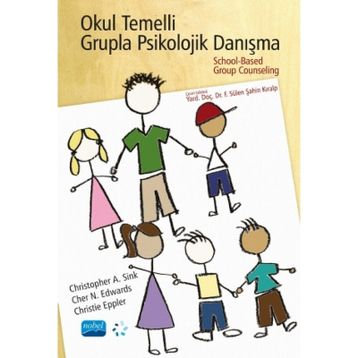 Okul Temelli Grupla Psikolojik Danışma - Kolektif