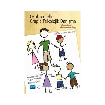Okul Temelli Grupla Psikolojik Danışma - Kolektif