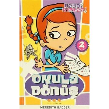 Okula Dönüş 1. Kitap - Meredith Badger