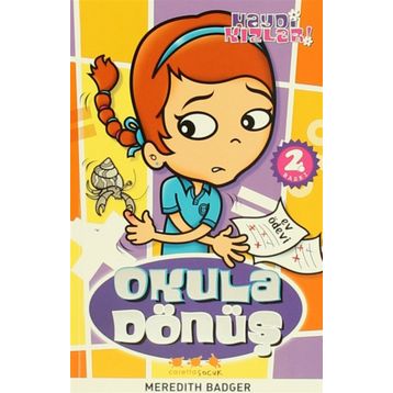 Okula Dönüş 1. Kitap - Meredith Badger