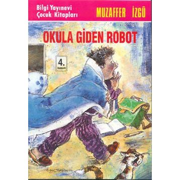 OKULA GIDEN ROBOT - GENEL
