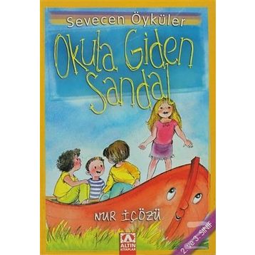 Okula Giden Sandal - Nur İçözü
