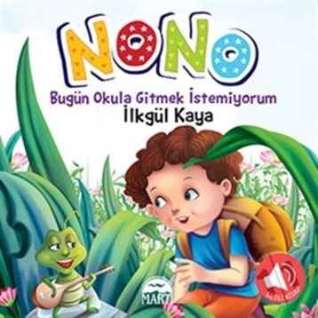 Okula Gitmek İstemiyorum - Gürsoy Düzenli