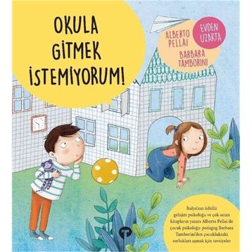Okula Gitmek İstemiyorum - Gürsoy Düzenli