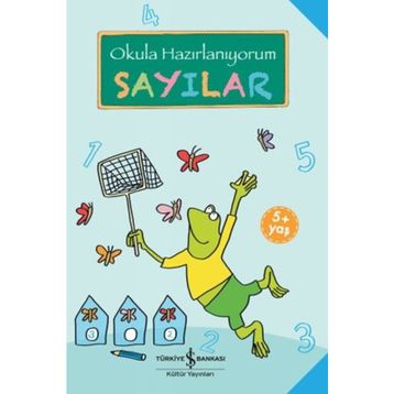 Okula Hazırlanıyorum / Sayılar