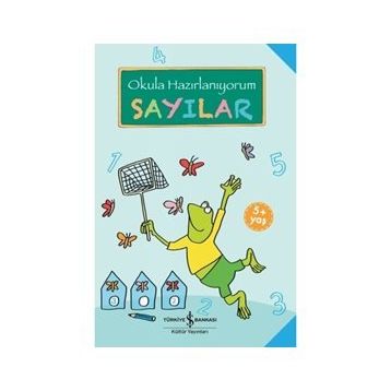 Okula Hazırlanıyorum / Sayılar