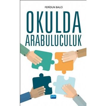 Okulda Arabuluculuk - Feridun Balcı