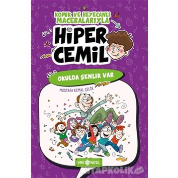 Okulda Şenlik Var - Hiper Cemil 4 - Kolektif