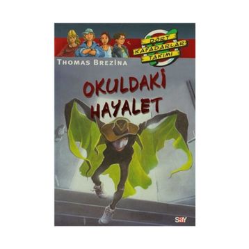 OKULDAKI HAYALET - THOMAS BREZINA