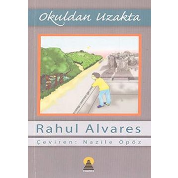 OKULDAN UZAKTA - RAHUL ALVARES