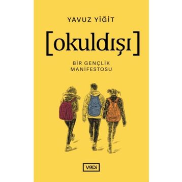 Okuldışı Yavuz Yiğit