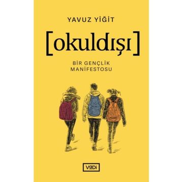 Okuldışı Yavuz Yiğit
