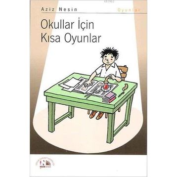 Okullar İçin Kısa Oyunlar - Aziz Nesin