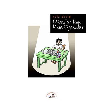 Okullar İçin Kısa Oyunlar - Aziz Nesin