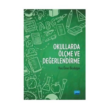 Okullarda Ölçme ve Değerlendirme - Hacı Ömer Beydoğan