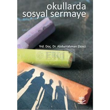 OKULLARDA SOSYAL SERMAYE - ABDURRAHMAN EKINCI