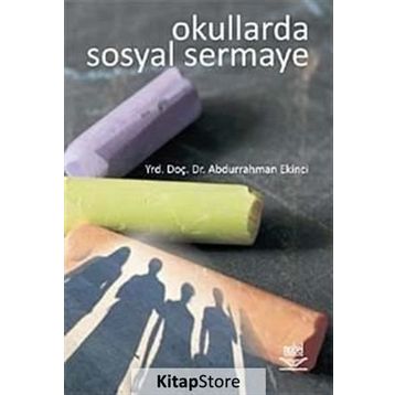 OKULLARDA SOSYAL SERMAYE - ABDURRAHMAN EKINCI