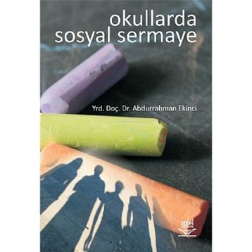 OKULLARDA SOSYAL SERMAYE - ABDURRAHMAN EKINCI