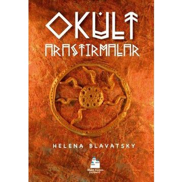 Okült Araştırmalar - Helena Blavatsky