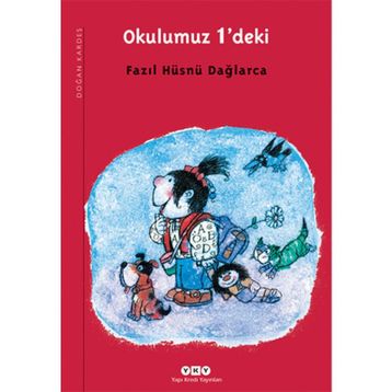 OKULUMUZ 1'DEKI - FAZIL HÜSNÜ DAĞLARCA