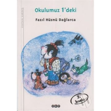 OKULUMUZ 1'DEKI - FAZIL HÜSNÜ DAĞLARCA