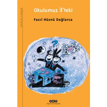Okulumuz 3'deki - Fazıl Hüsnü Dağlarca