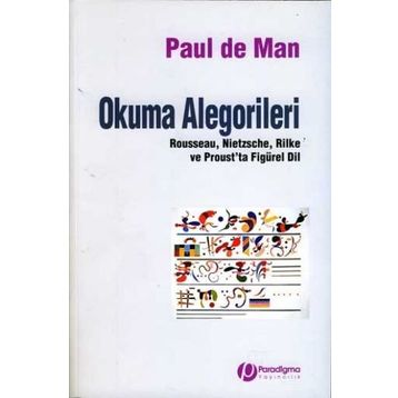 Okuma Alegorileri - Paul de Man