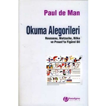 Okuma Alegorileri - Paul de Man